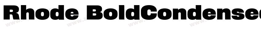 Rhode BoldCondensed字体转换